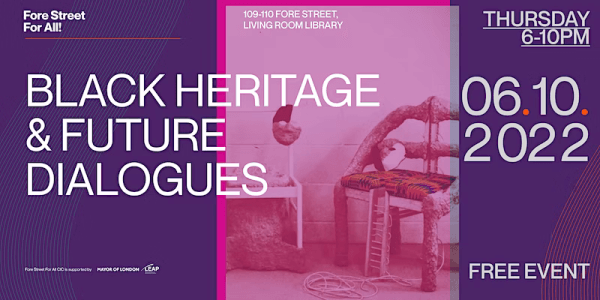poster or flyer advertising event Fore Street for All: Black heritage and future dialogues