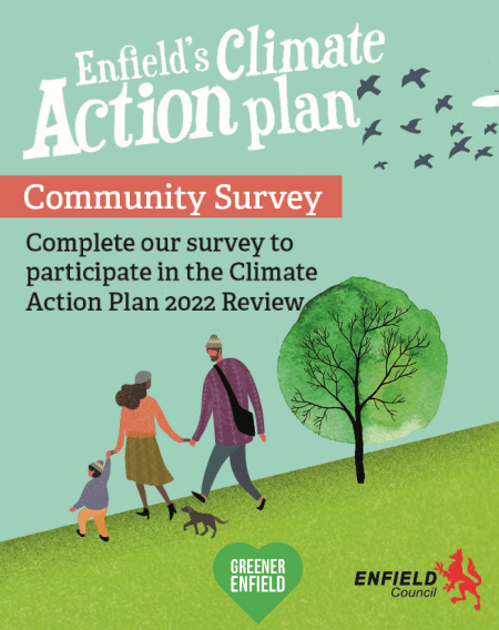 Cover of Enfield Council climate action plan survey - deadline 5pm 30th January 2022