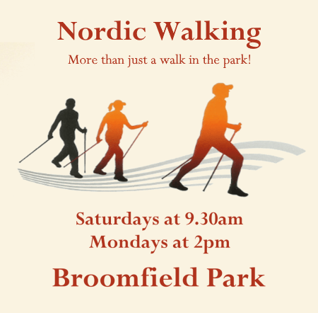 advert for nordic walking sessions in broomfield park