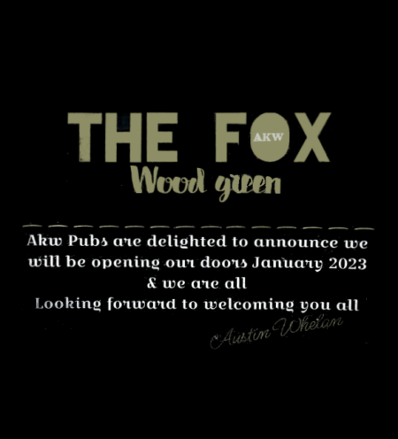 the fox wood green announcement