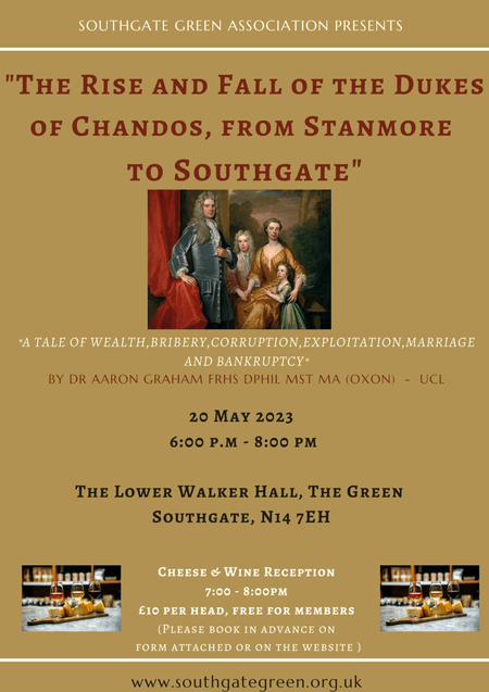 poster or flyer advertising event The Rise and Fall of the Dukes of Chandos, from Stanmore to Southgate