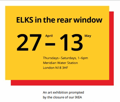 poster or flyer advertising event Art exhibition: ELKS in the rear window