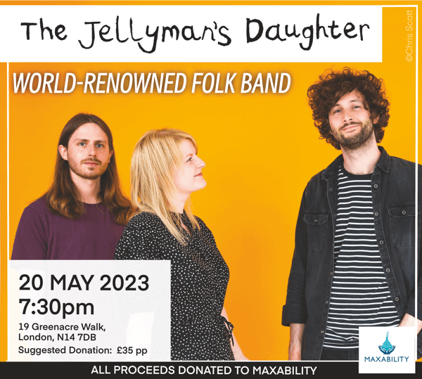 poster or flyer advertising event Live folk music in aid of Maxability: The Jellyman\'s Daughter