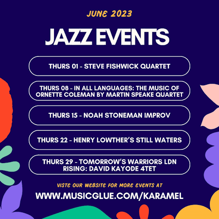 poster or flyer advertising event Jazz @ Karamel: In all Languages - the music of Ornette Colman by the Martin Speake Quartet