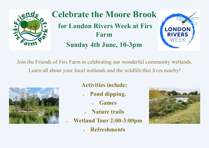 poster or flyer advertising event Celebrate the Moore Brook at Firs Farm for London Rivers Week
