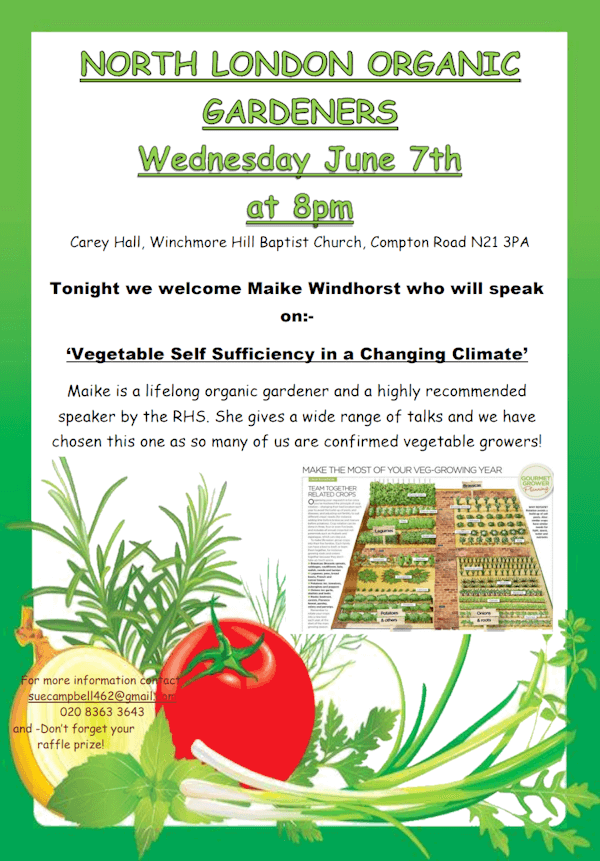 poster or flyer advertising event North London Organic Gardeners: Vegetable self-sufficiency in a changing climate