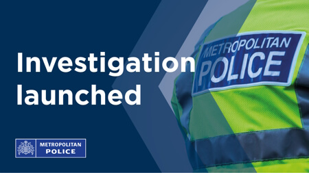 metropolitan police investigation launched