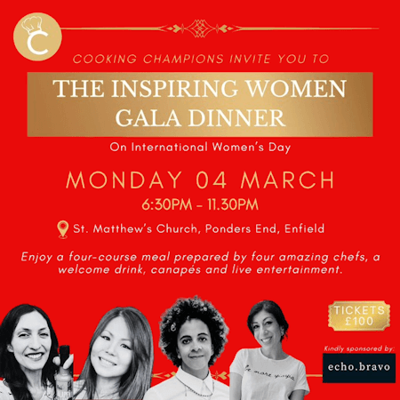 poster or flyer advertising event Cooking Champions: The Inspiring Women Gala Dinner