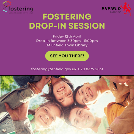 poster or flyer advertising event Fostering drop-in session at Enfield Town Library