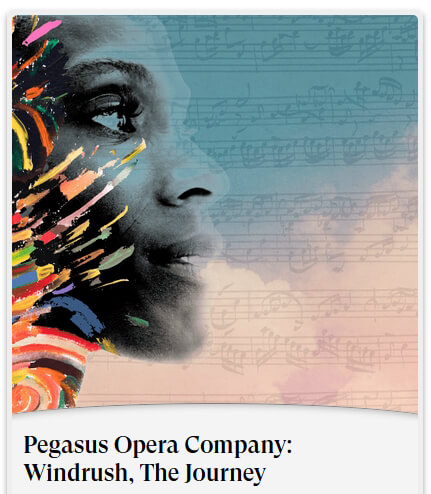 poster or flyer advertising event Pegasus Opera Company: Windrush, the Journey