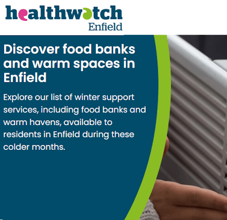 disover food banks and warm spaces in enfield healthwatch enfield